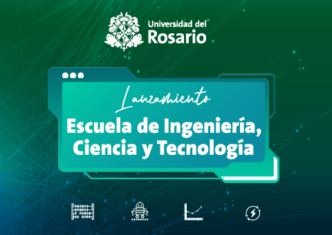 Escuela ICT – Universidad del Rosario